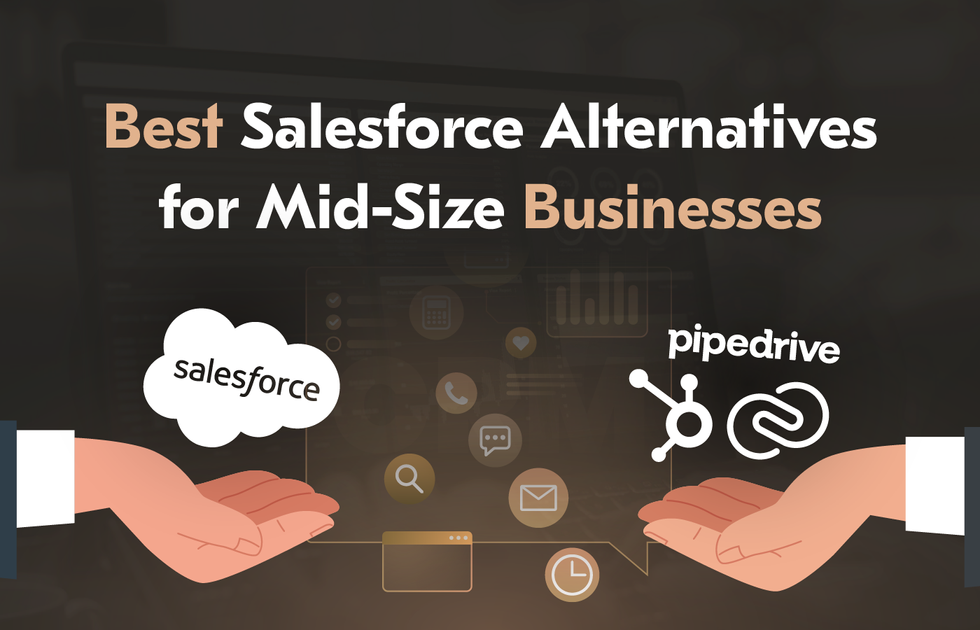 Best Salesforce Alternatives for Mid-Size Businesses in 2026: Honest Comparison