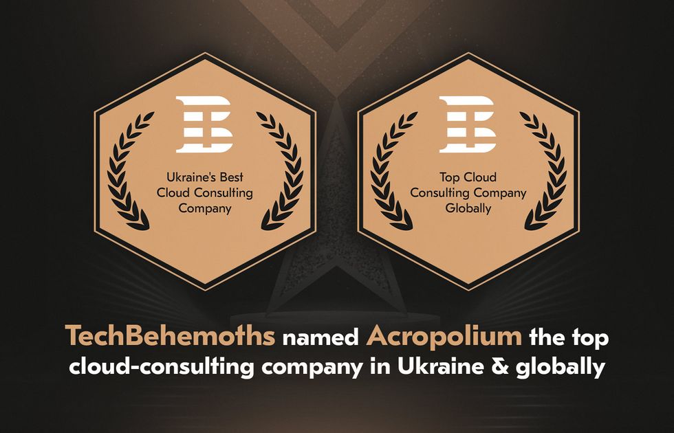 Acropolium is a Top Cloud Consulting Company Worldwide & in Ukraine