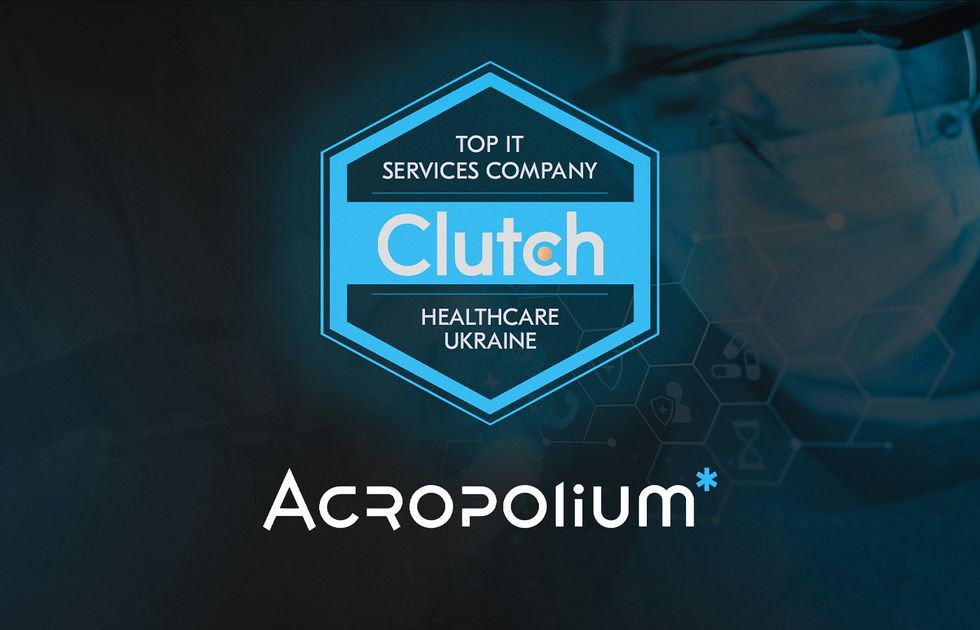 ᐉ Acropolium is a Top Healthcare Software Development Company in Ukraine