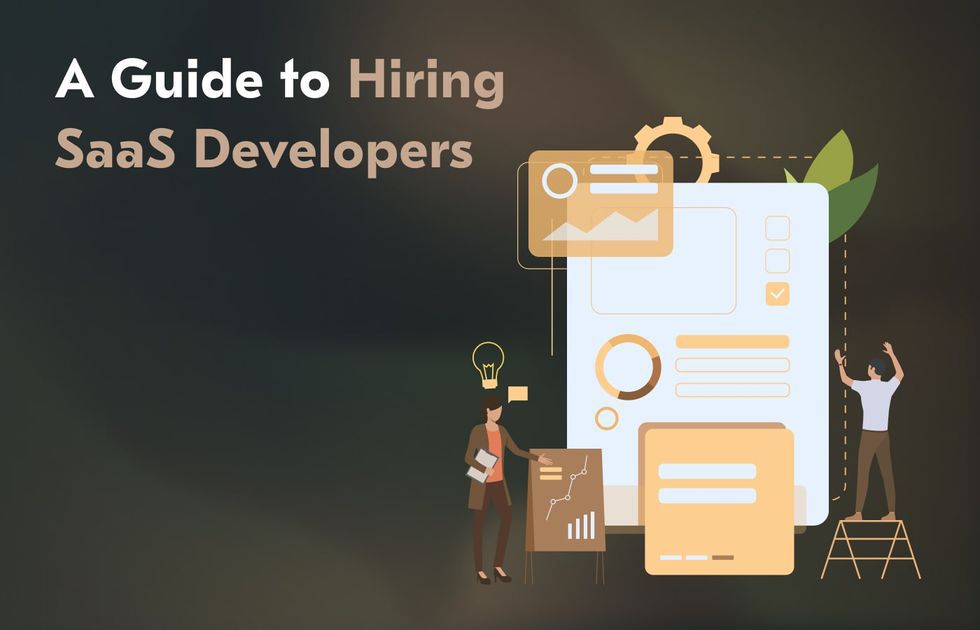 Why & How to Hire SaaS Developers for Your Product: Guide